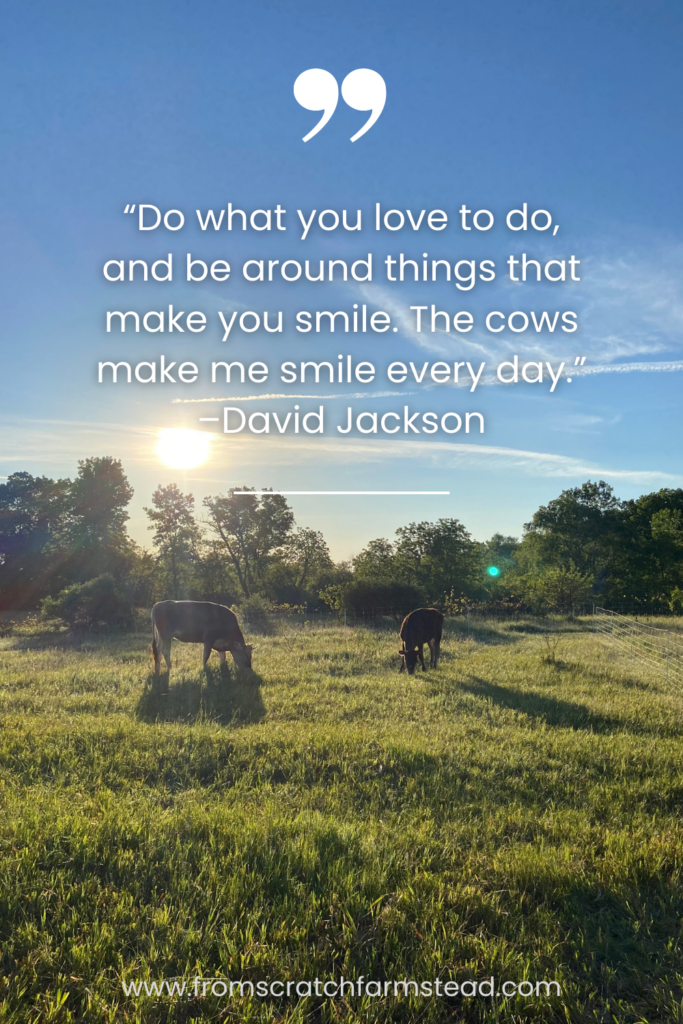 David Jackson - Homesteading Quotes