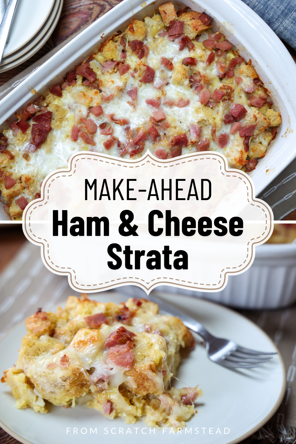 easy ham and cheese strata recipe