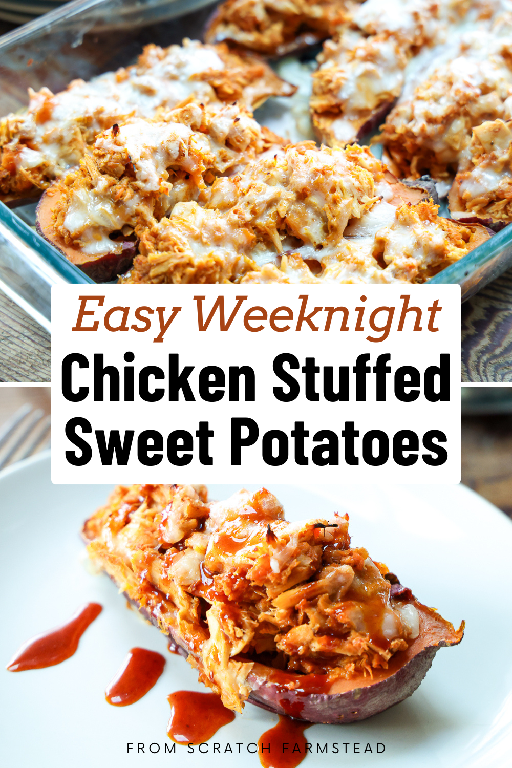 easy weeknight chicken stuffed sweet potatoes